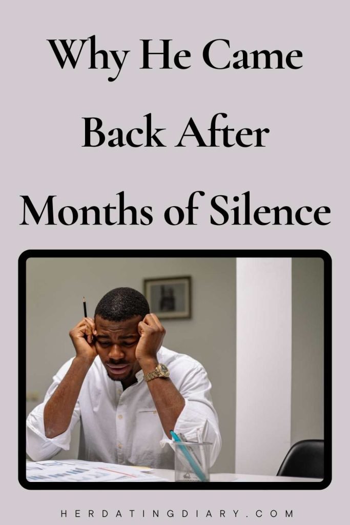 Why He Came Back After Months of Silence