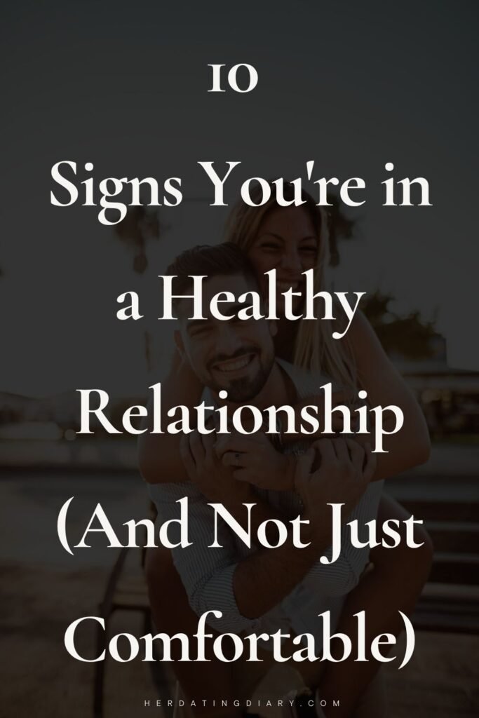 Signs You're in a Healthy Relationship